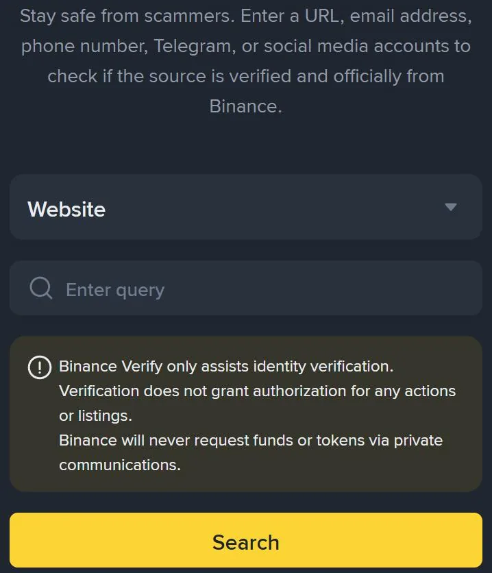 Binance Verify on a phone: a Website drop-down, an Enter query box, a boxed notice and a yellow Search button